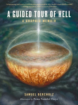 Hardcover A Guided Tour of Hell: A Graphic Memoir Book