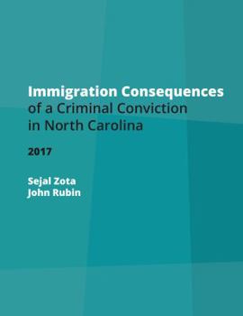 Paperback Immigration Consequences of a Criminal Conviction in North Carolina Book