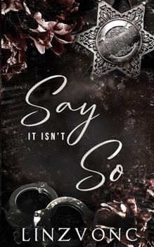 Paperback Say It Isn't So Book