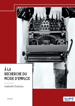 Paperback À la recherche du mode d'emploi [French] Book