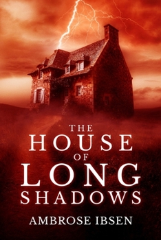 Paperback The House of Long Shadows Book