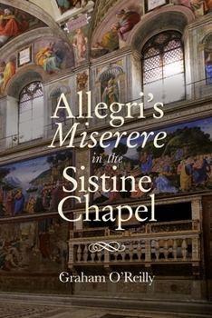 Hardcover 'Allegri's Miserere' in the Sistine Chapel Book