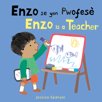 Enzo Se Yon Pwofesè / Enzo Is a Teacher