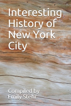 Paperback Interesting History of New York City Book