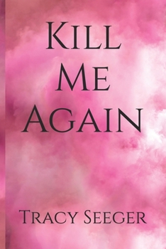 Paperback Kill Me Again Book