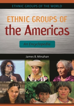 Hardcover Ethnic Groups of the Americas: An Encyclopedia Book