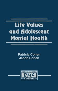Hardcover Life Values and Adolescent Mental Health Book
