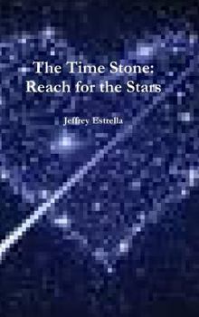 Hardcover The Time Stone: Reach for the Stars Book