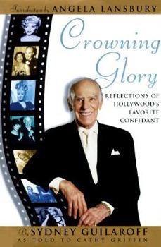 Hardcover Crowning Glory: Reflections of Holywoods Favorite Confidant Book
