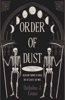 Paperback Order of Dust Book