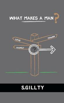 Paperback What Makes A Man? Book