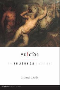Paperback Suicide: The Philosophical Dimensions Book