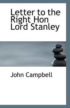 Paperback Letter to the Right Hon Lord Stanley Book