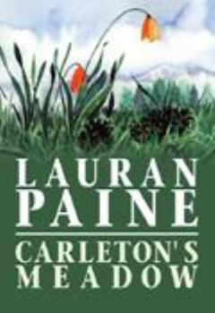 Hardcover Carleton's Meadow (Western Series) [Large Print] Book