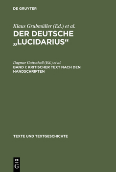 Hardcover Der deutsche "Lucidarius", Band I, Kritischer Text nach den Handschriften [German] Book