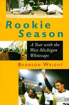 Paperback Rookie Season: A Year With the West Michigan Whitecaps Book