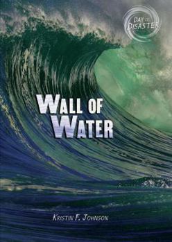 Wall of Water - Book  of the Day of Disaster