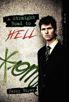 Paperback A Straight Road to Hell Book