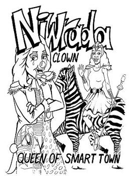 Paperback Niwrada Clown - Queen of Smart Town [Large Print] Book