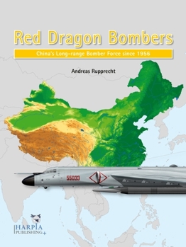 Paperback Red Dragon Bombers: China's Long-Range Bomber Force Since 1956 Book