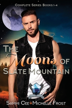 Paperback The Moons Of Slate Mountain: The Complete Series Books 1-4 Book