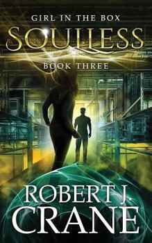 Soulless - Book #3 of the Girl in the Box