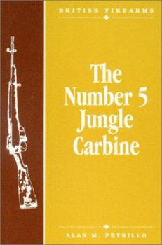 Hardcover The Number 5 Jungle Carbine Book