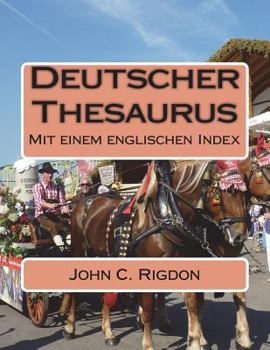 Paperback Deutscher Thesaurus: Mit einem englischen Index [German] Book