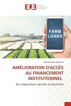 Paperback Amélioration d'Accès Au Financement Institutionnel [French] Book