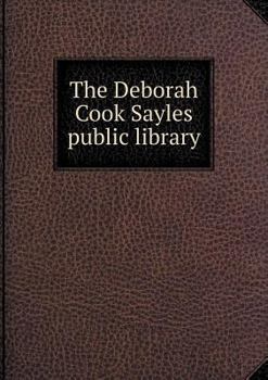 Paperback The Deborah Cook Sayles public library Book