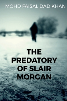 Paperback The Predatory Of Slair Morgan Book