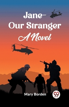 Paperback Jane--Our Stranger A Novel Book