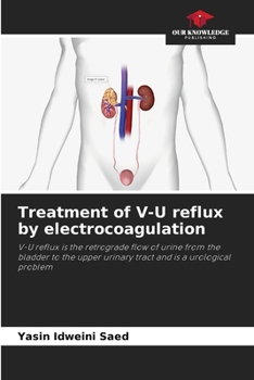 Paperback Treatment of V-U reflux by electrocoagulation Book