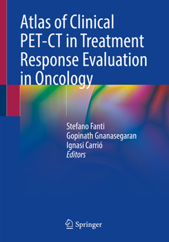 Paperback Atlas of Clinical Pet-CT in Treatment Response Evaluation in Oncology Book