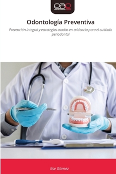 Paperback Odontología Preventiva [Spanish] Book