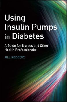 Paperback Using Insulin Pumps in Diabetes Book