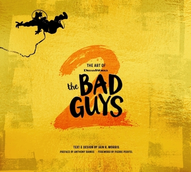 Hardcover The Art of DreamWorks the Bad Guys 2 Book