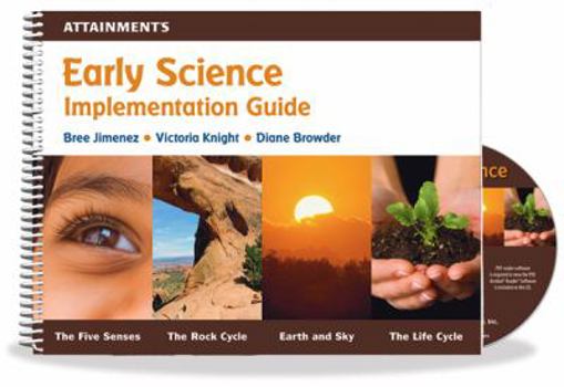 Early Science Curriculum (Research-based inquiry process teaches basic science content)