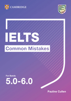 Paperback Ielts Common Mistakes for Bands 5.0-6.0 Book