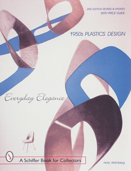 Paperback 1950s Plastics Design: Everyday Elegance Book