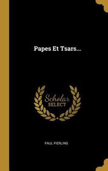 Hardcover Papes Et Tsars... [French] Book