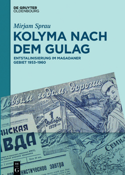 Hardcover Kolyma nach dem GULAG [German] Book