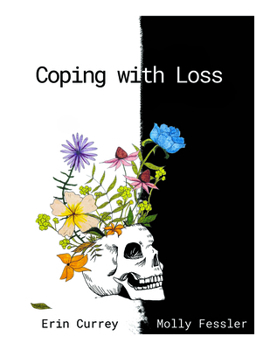 Paperback Coping with Loss: A Guide to Death, Grief and Clinical Experiences with Dying Patients Book