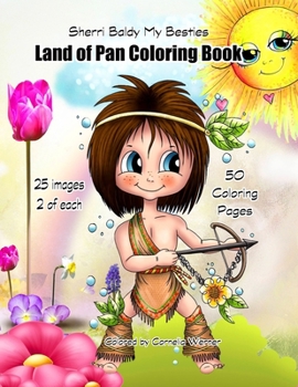 Paperback Sherri Baldy My Besties Land of Pan Coloring Book