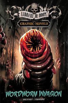 Paperback Wordworm Invasion: A Graphic Novel (Library of Doom Graphic Novels) Book