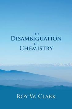 The Disambiguation of Chemistry