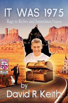 Paperback It Was 1975: Rags to Riches and Sometimes Voices Book
