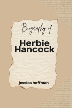 Paperback Biography of Herbie Hancock Book