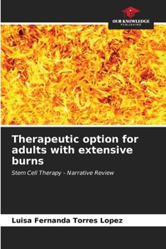 Paperback Therapeutic option for adults with extensive burns Book