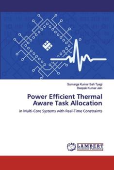 Paperback Power Efficient Thermal Aware Task Allocation Book